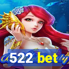 522 bet